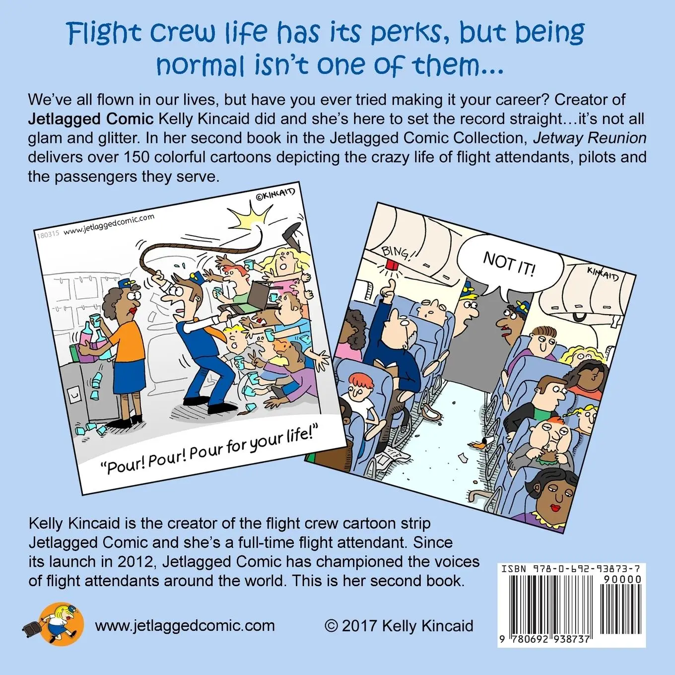 Rückseite: 9780692938737 | Jetway Reunion | Book Two in the Jetlagged Comic Collection | Kincaid
