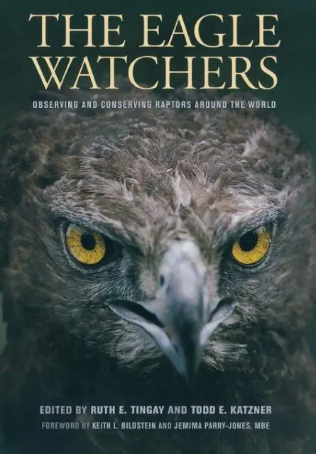 Cover: 9780801448737 | The Eagle Watchers | Ruth Tingay (u. a.) | Buch | Englisch | 2010