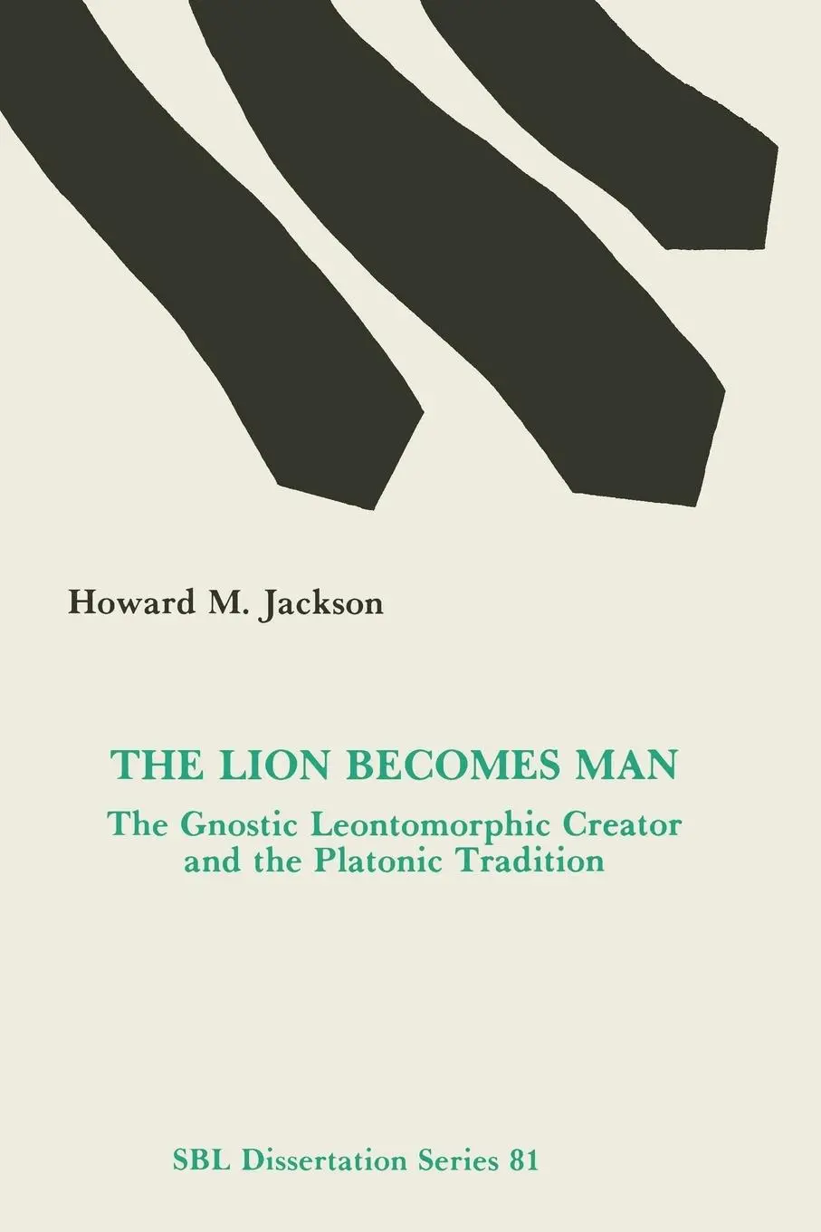 Cover: 9780891308737 | The Lion Becomes Man | Howard M. Jackson | Taschenbuch | Englisch