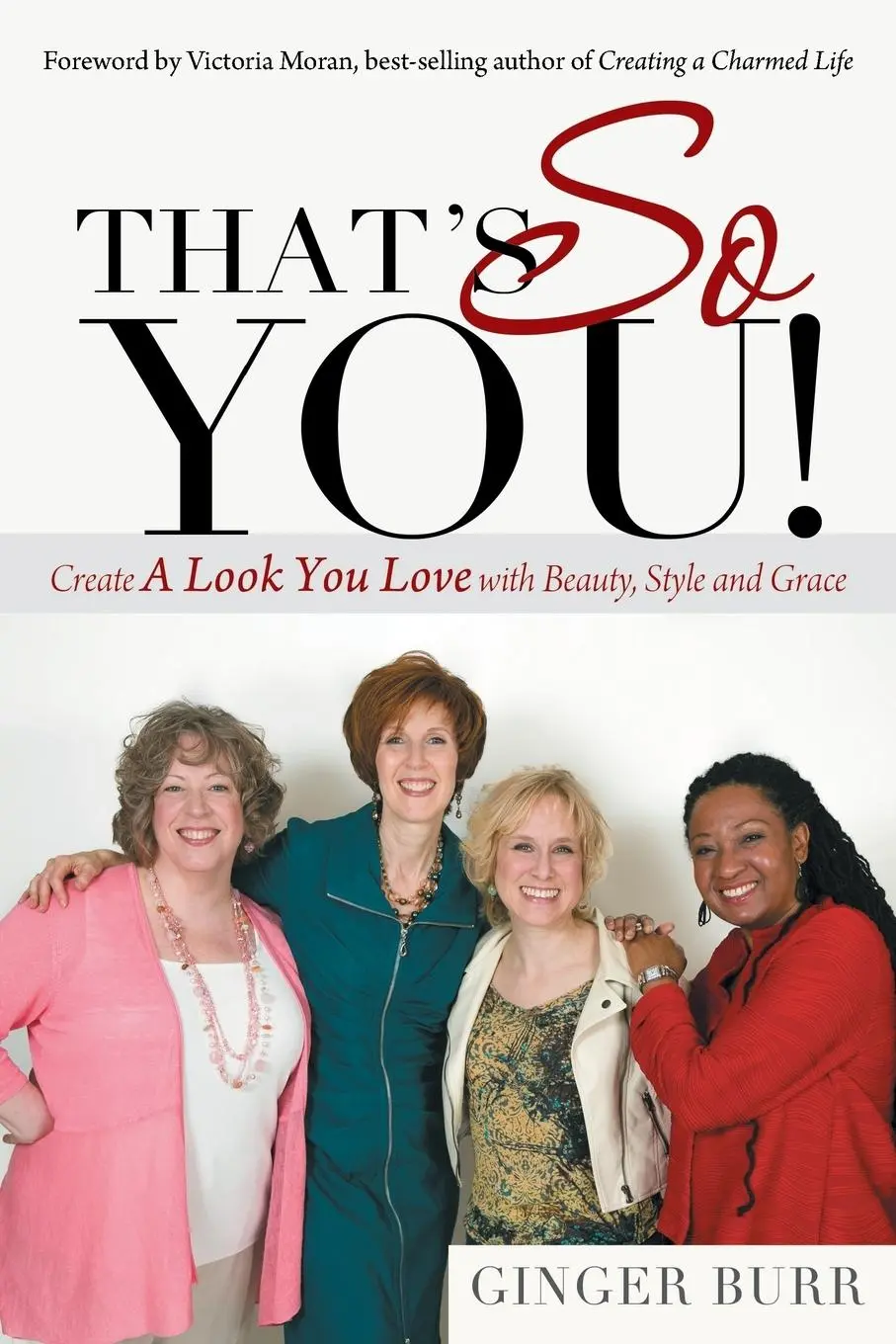 Cover: 9781452568737 | That's So You! | Create a Look You Love with Beauty, Style and Grace