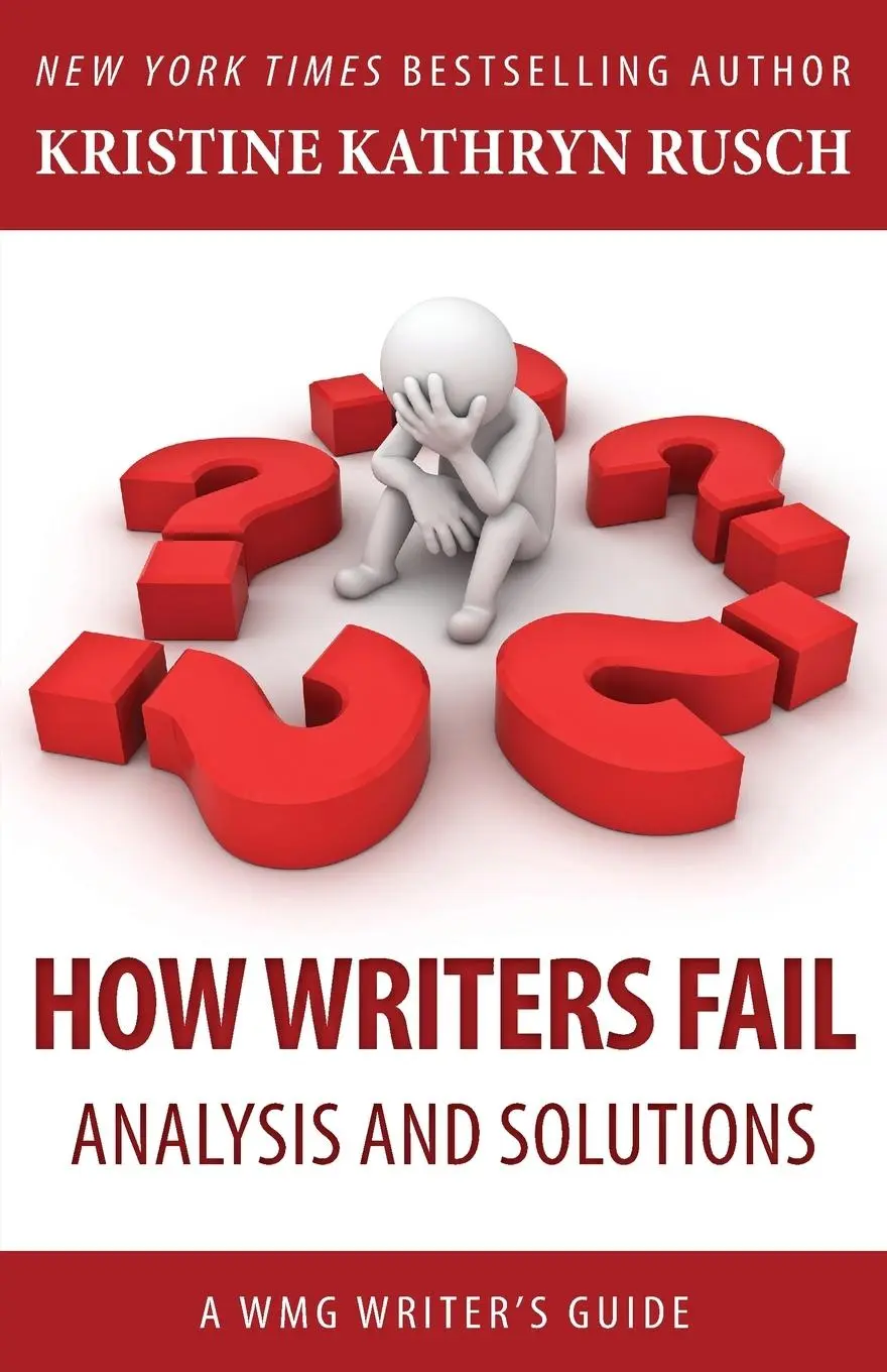 Cover: 9781561468737 | How Writers Fail | A WMG Writer's Guide | Kristine Kathryn Rusch
