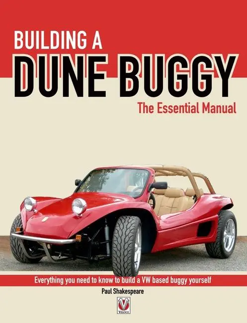 Cover: 9781904788737 | Building a Dune Buggy - The Essential Manual | Paul Shakespeare | Buch