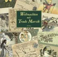 Cover: 9783552048737 | Weihnachten mit Trude Marzik | Geschichten/Gedichte | Trude Marzik
