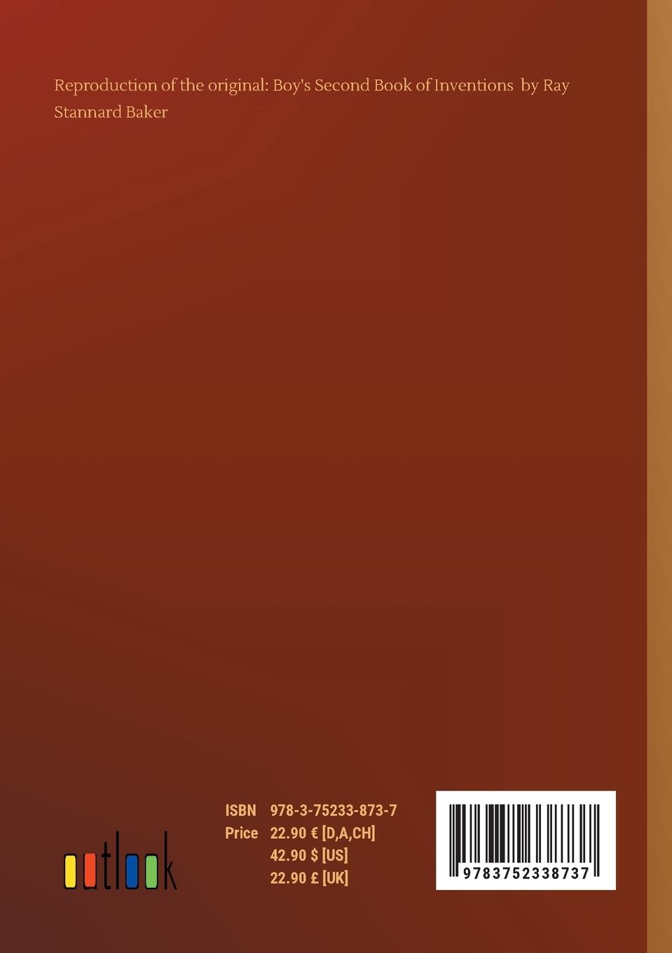 Rückseite: 9783752338737 | Boy's Second Book of Inventions | Ray Stannard Baker | Taschenbuch