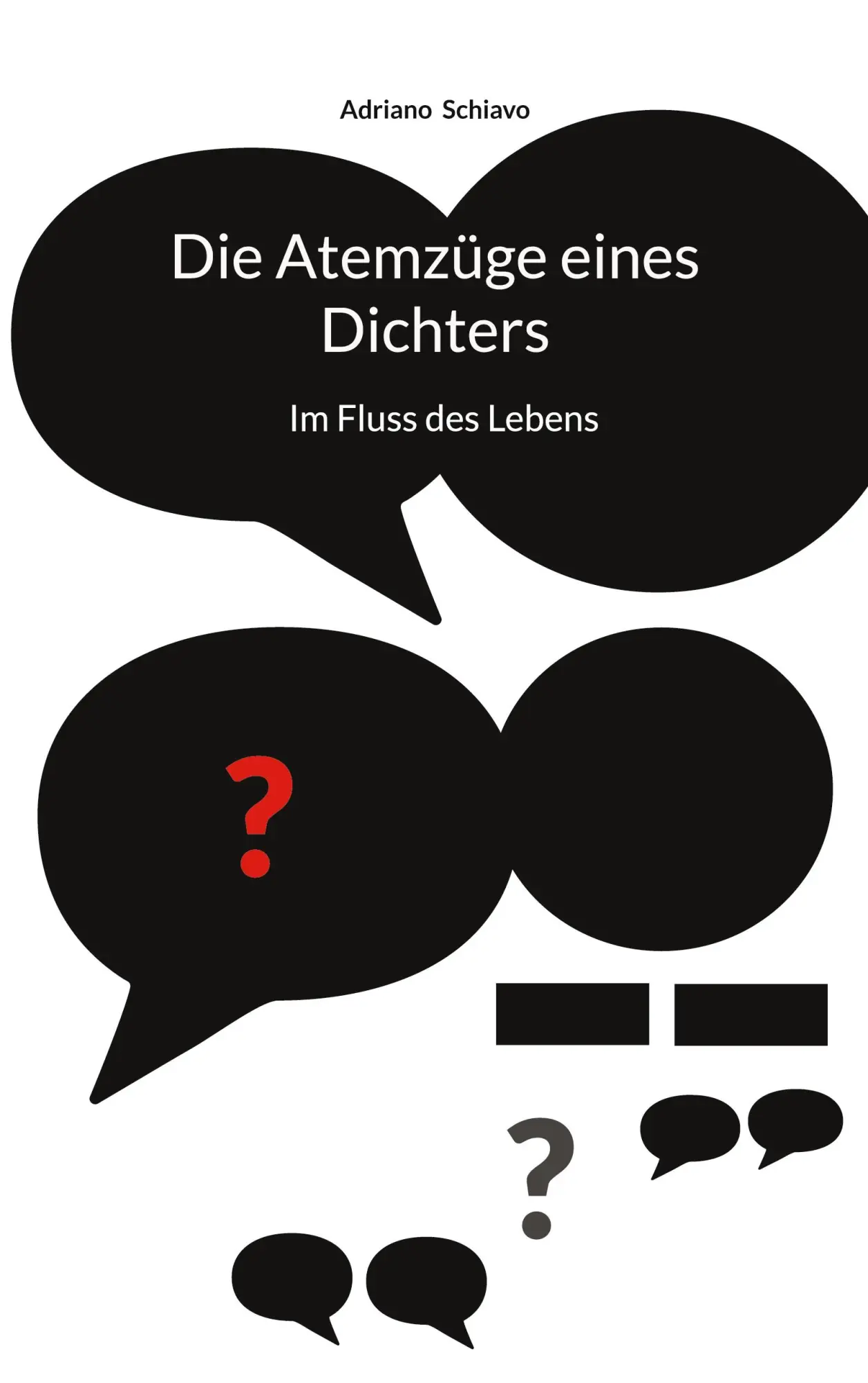 Cover: 9783819208737 | Die Atemzüge eines Dichters | Konzept 1 | Adriano Schiavo | Buch