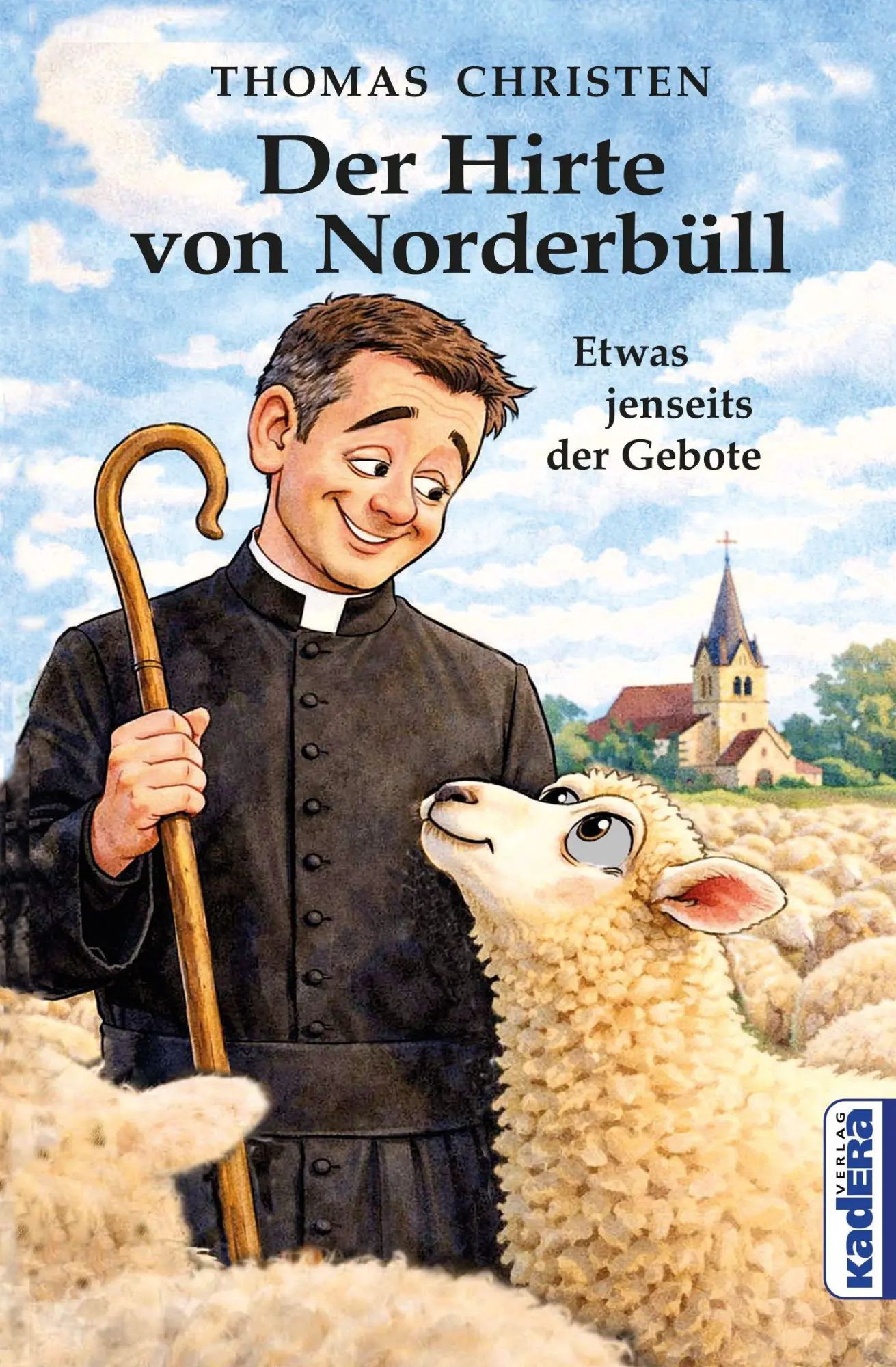 Cover: 9783948218737 | Der Hirte von Norderbüll | Thomas Christen | Taschenbuch | 180 S.