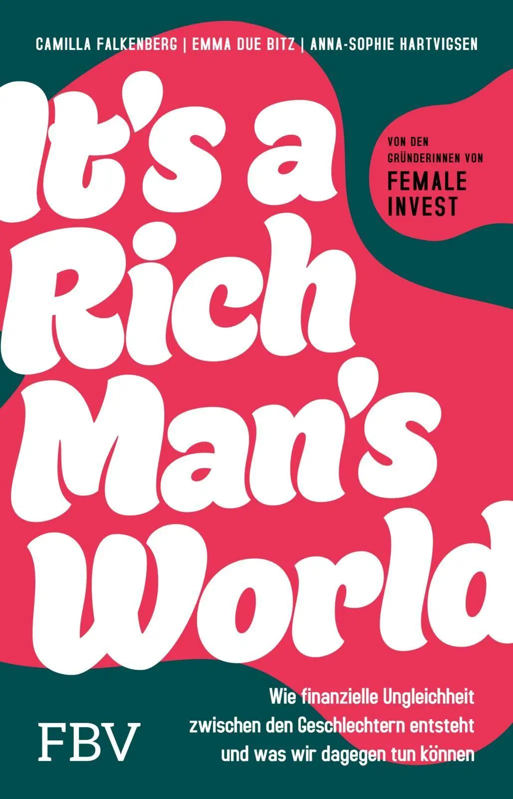 Cover: 9783959728737 | It's a Rich Man's World | Camilla Falkenberg (u. a.) | Taschenbuch