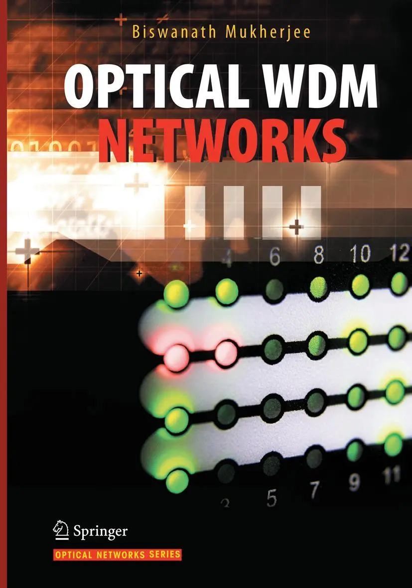 Cover: 9781489978837 | Optical WDM Networks | Biswanath Mukherjee | Taschenbuch | xliv | 2017
