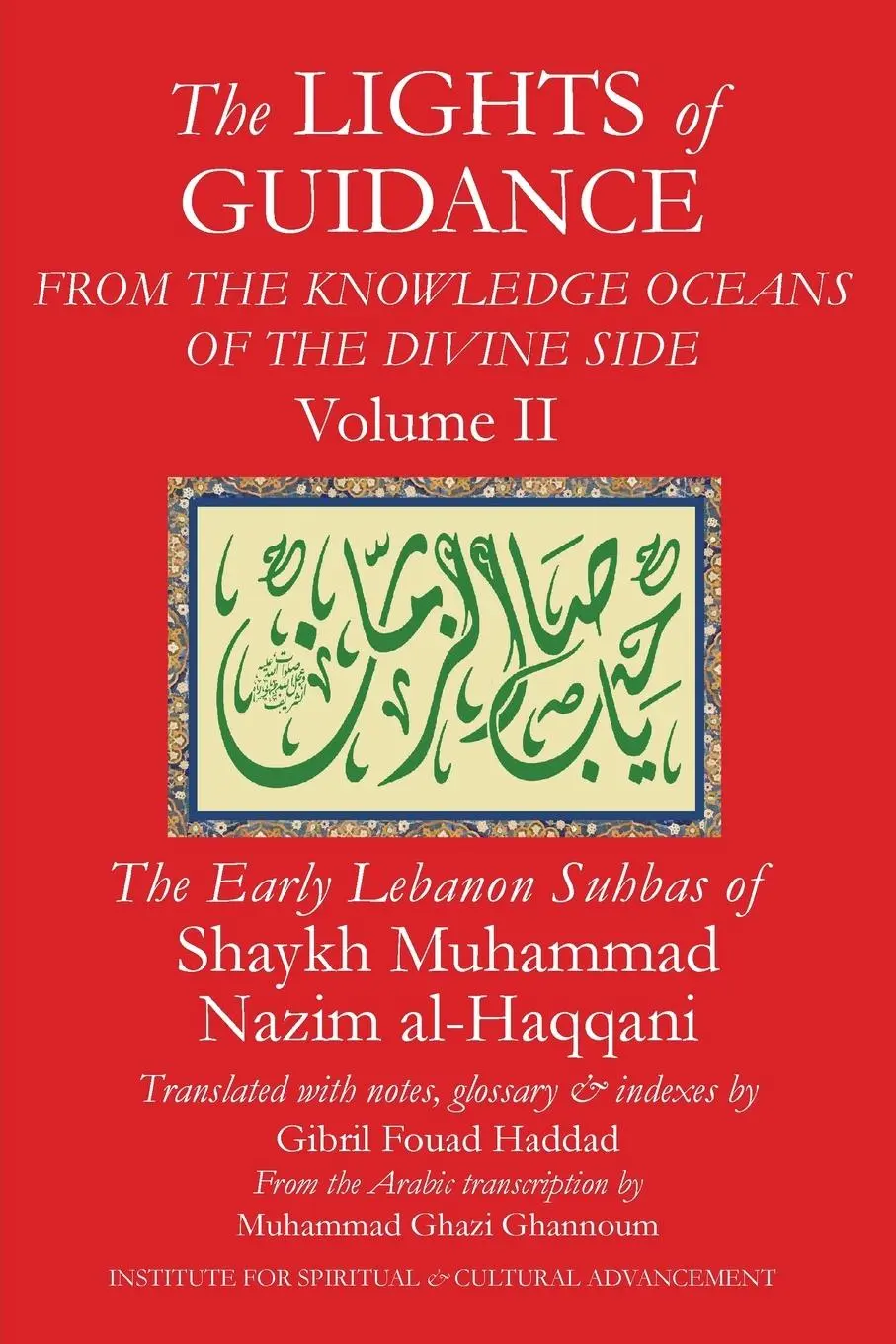 Cover: 9781938058837 | The Lights of Guidance from the Knowledge Oceans of the Divine...