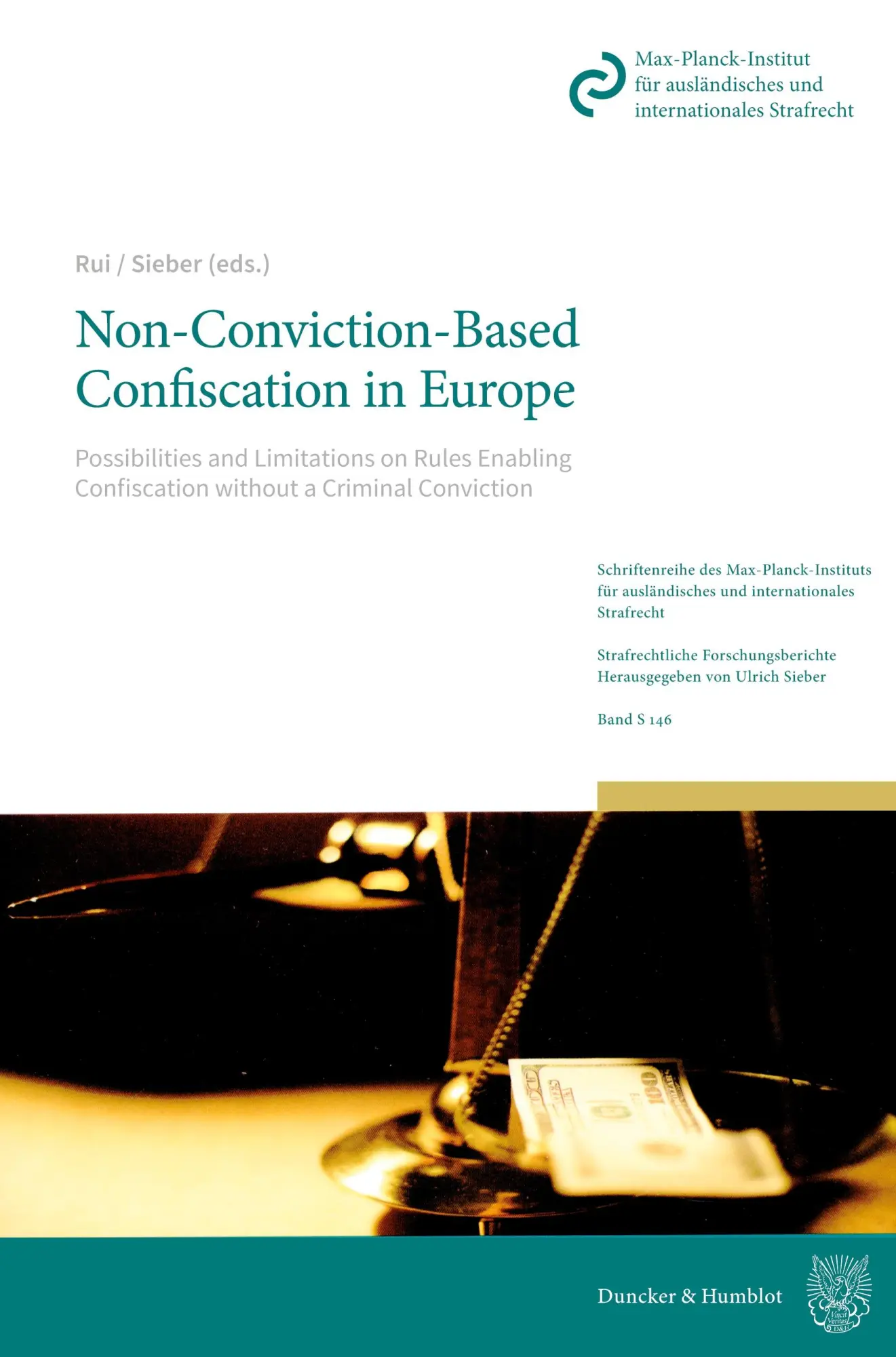 Cover: 9783428148837 | Non-Conviction-Based Confiscation in Europe. | Jon Petter Rui (u. a.)