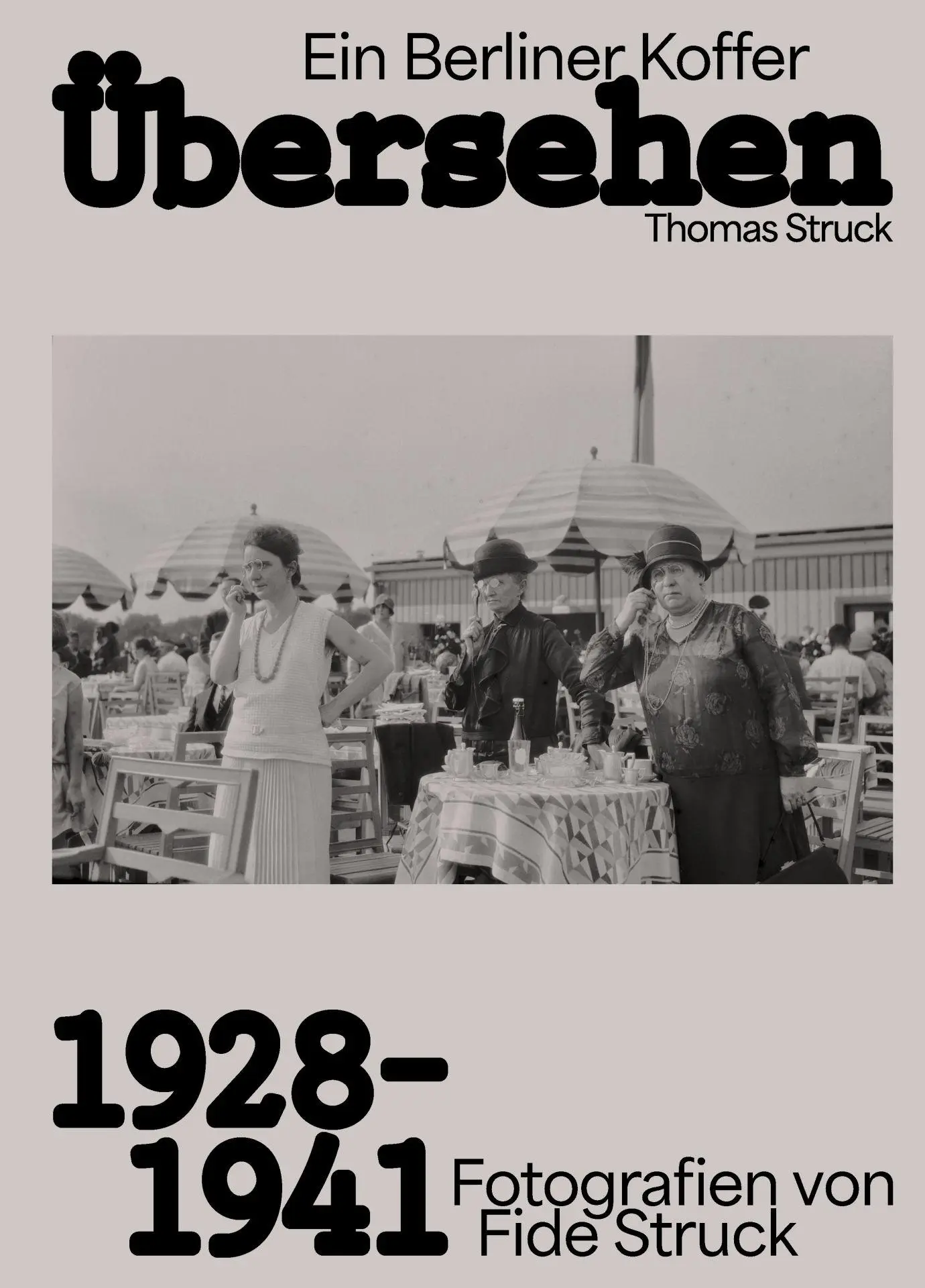 Cover: 9783954768837 | Übersehen - Ein Berliner Koffer | Fide Struck | Taschenbuch | 112 S.