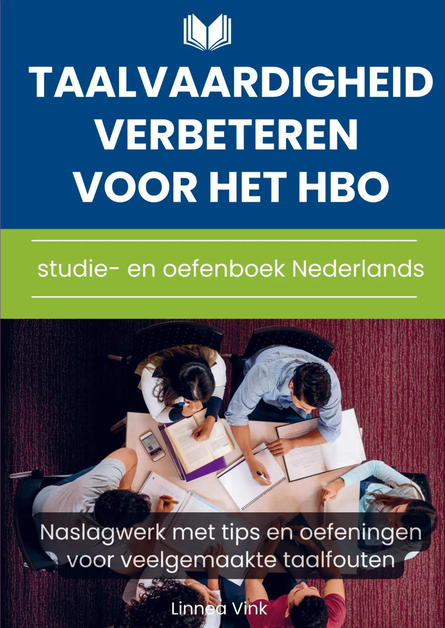 Cover: 9789403798837 | Taalvaardigheid verbeteren voor het hbo: studie- en oefenboek...