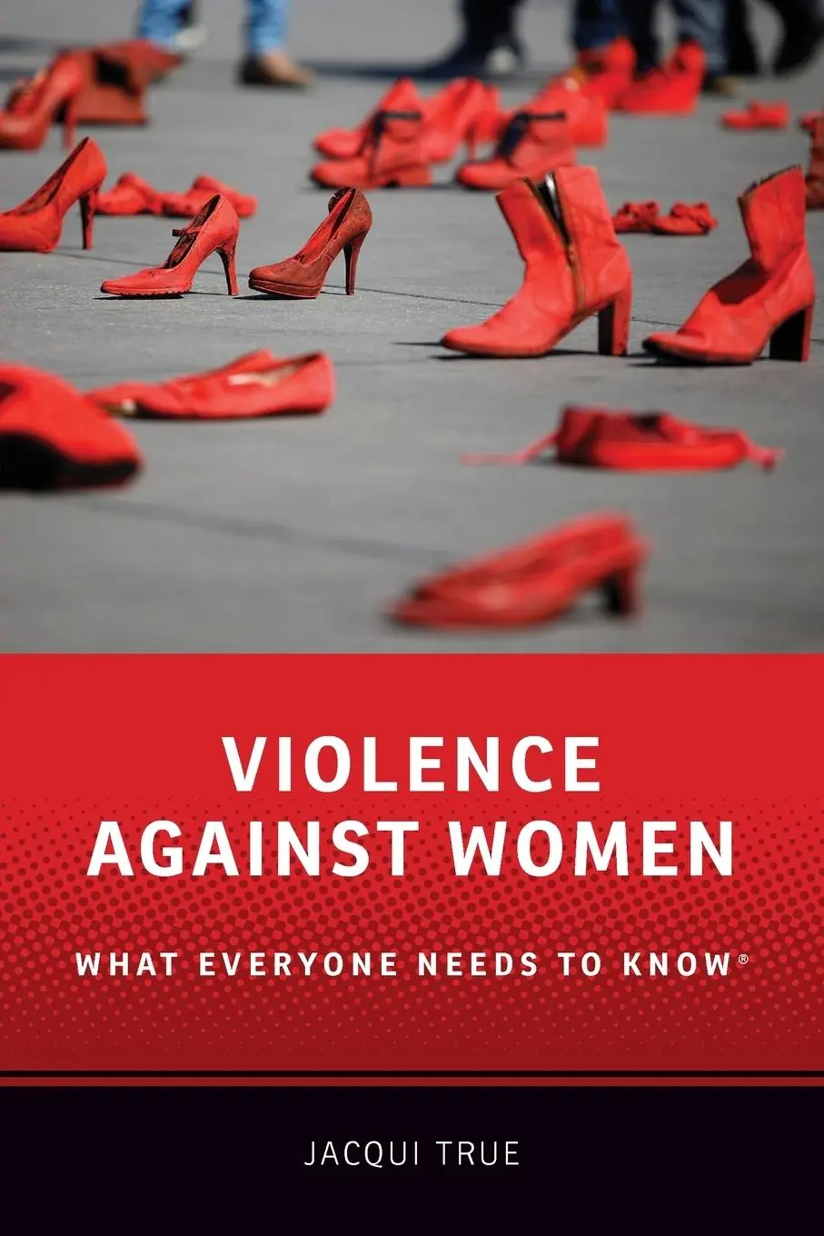 Cover: 9780199378937 | Violence Against Women | What Everyone Needs to Know(r) | Jacqui True