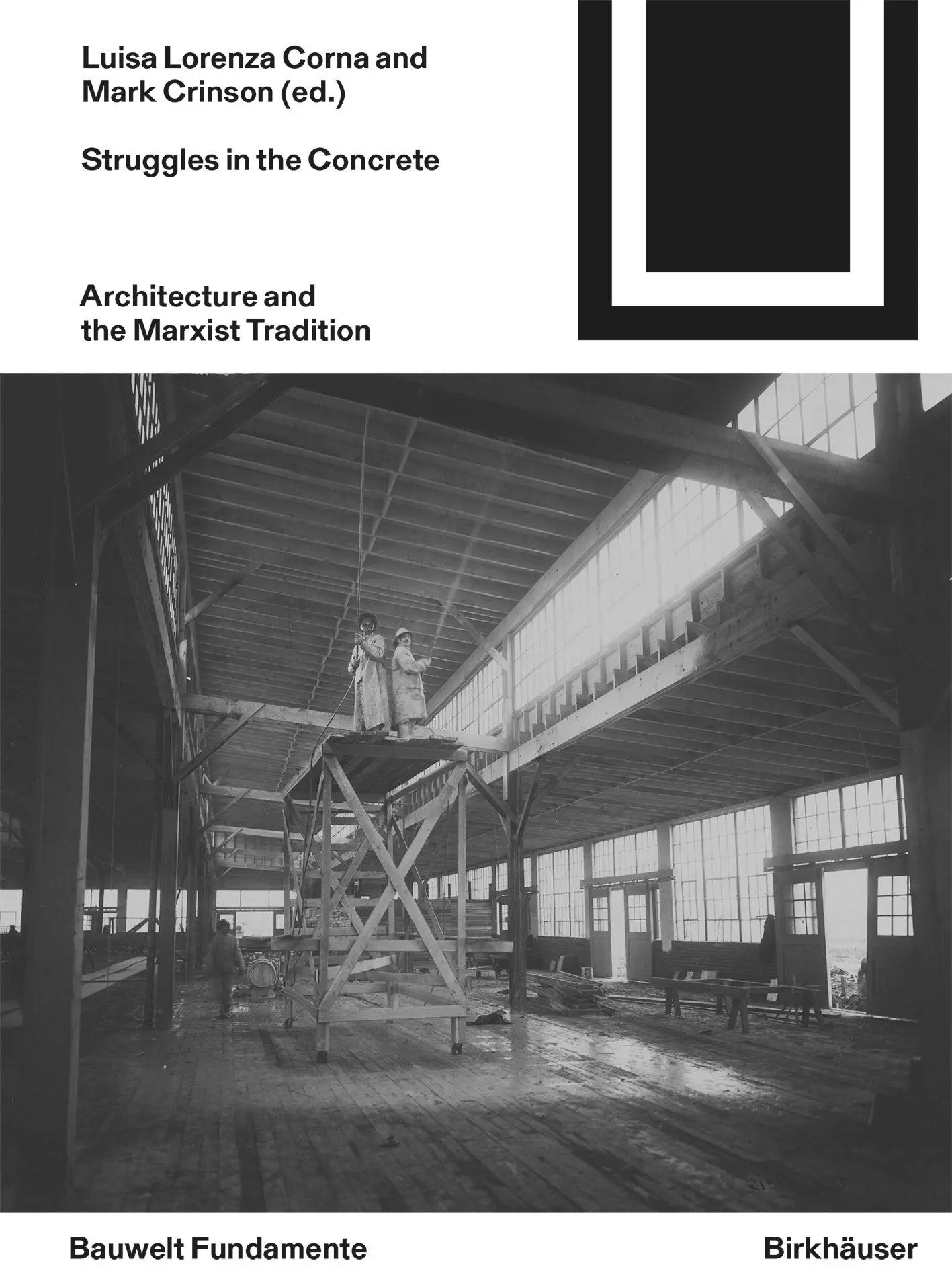 Cover: 9783035628937 | Struggles in the Concrete | Architecture and the Marxist Tradition