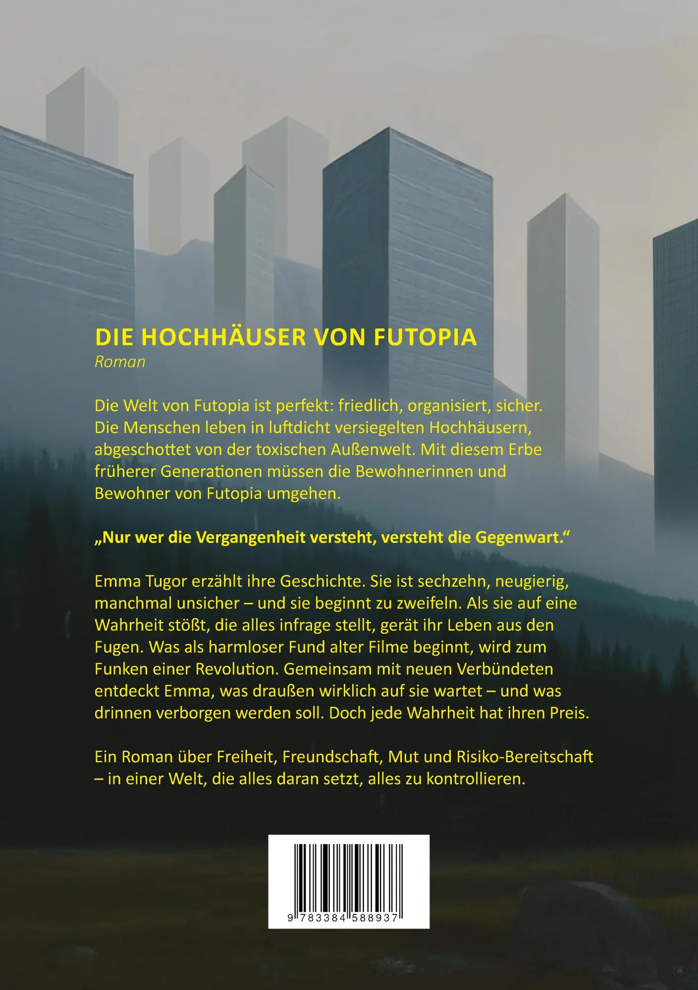 Rückseite: 9783384588937 | Die Hochhäuser von Futopia | Alex Wittner | Taschenbuch | 372 S.
