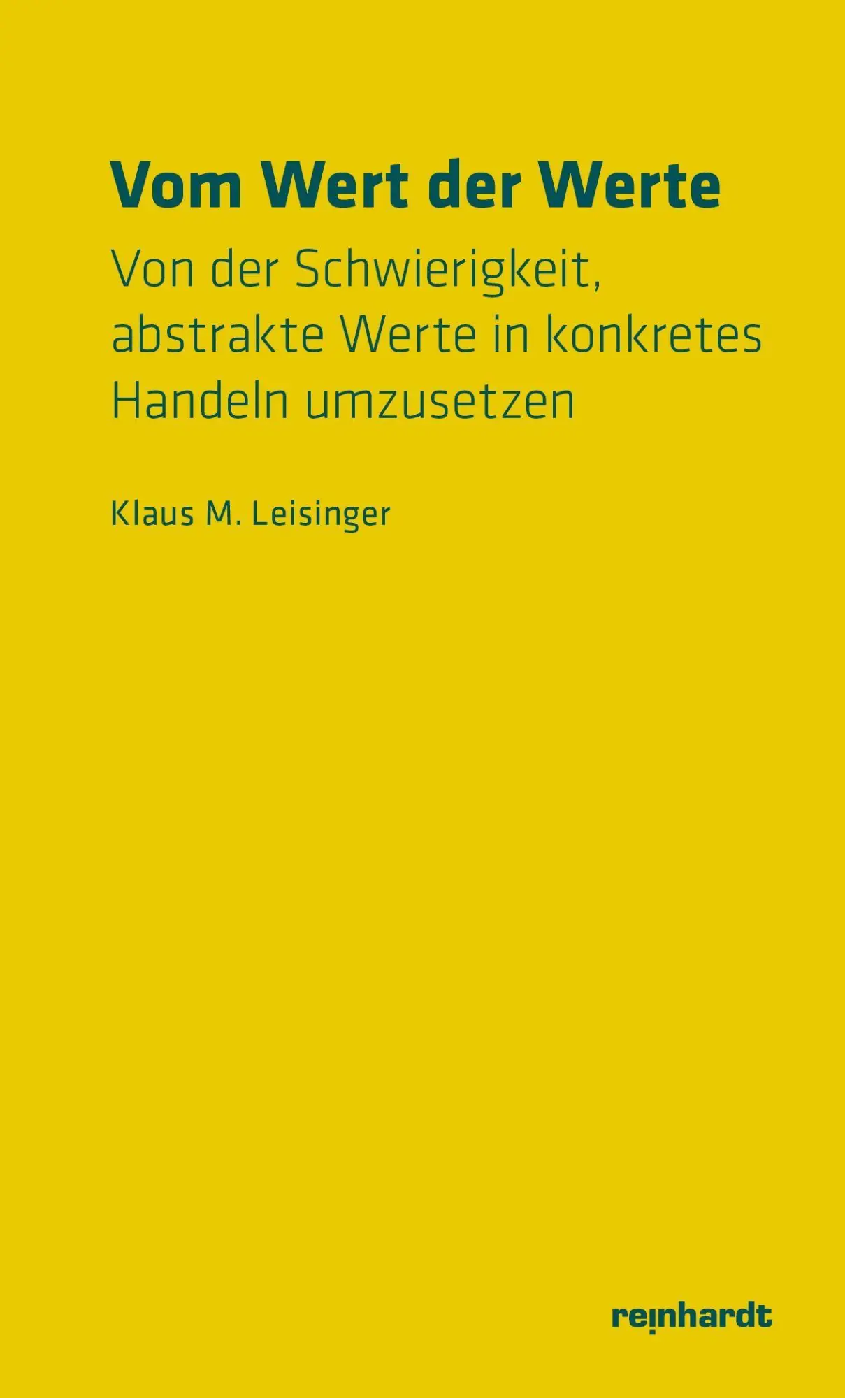 Cover: 9783724528937 | Vom Wert der Werte | Klaus M. Leisinger | Taschenbuch | 80 S. | 2026