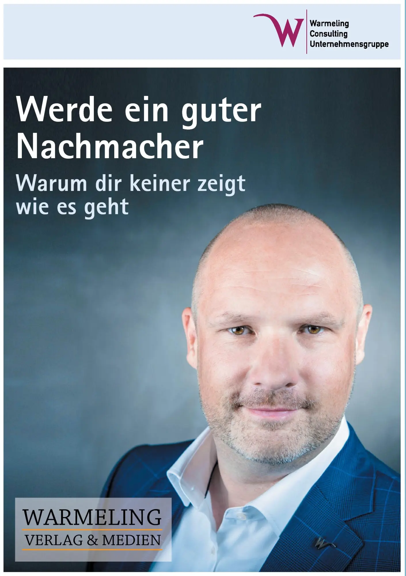 Cover: 9783741288937 | Werde ein guter Nachmacher | Mike Warmeling | Taschenbuch | 156 S.