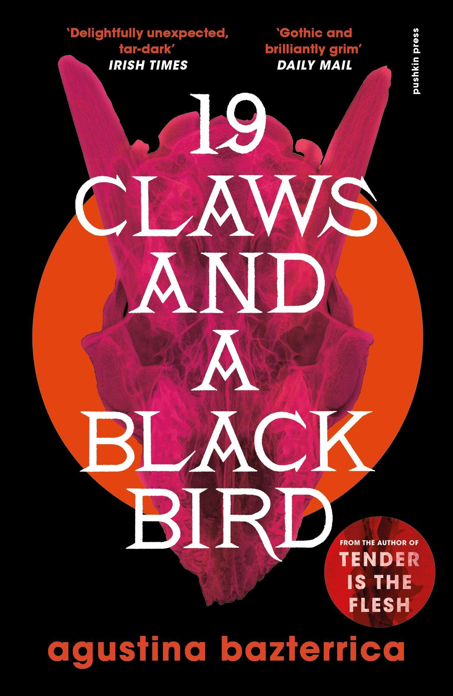 Cover: 9781782279037 | 19 Claws and a Black Bird | Agustina Bazterrica | Taschenbuch | 192 S.