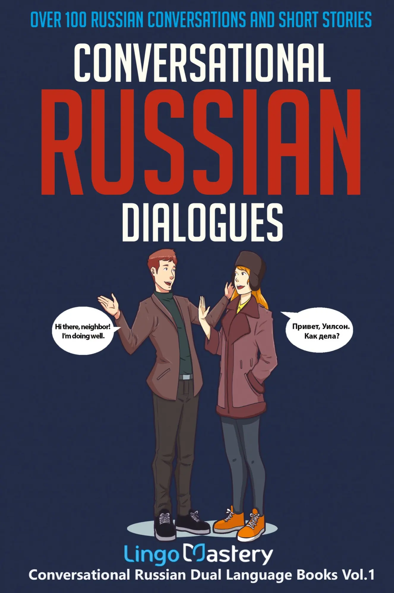 Cover: 9781951949037 | Conversational Russian Dialogues | Lingo Mastery | Taschenbuch | 2020