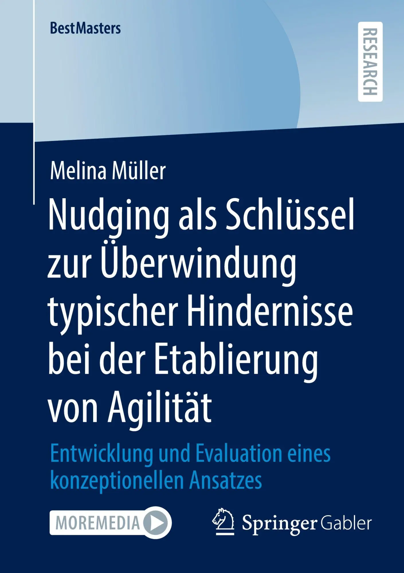 Cover: 9783658499037 | Nudging als Schlu¿ssel zur Überwindung typischer Hindernisse bei...
