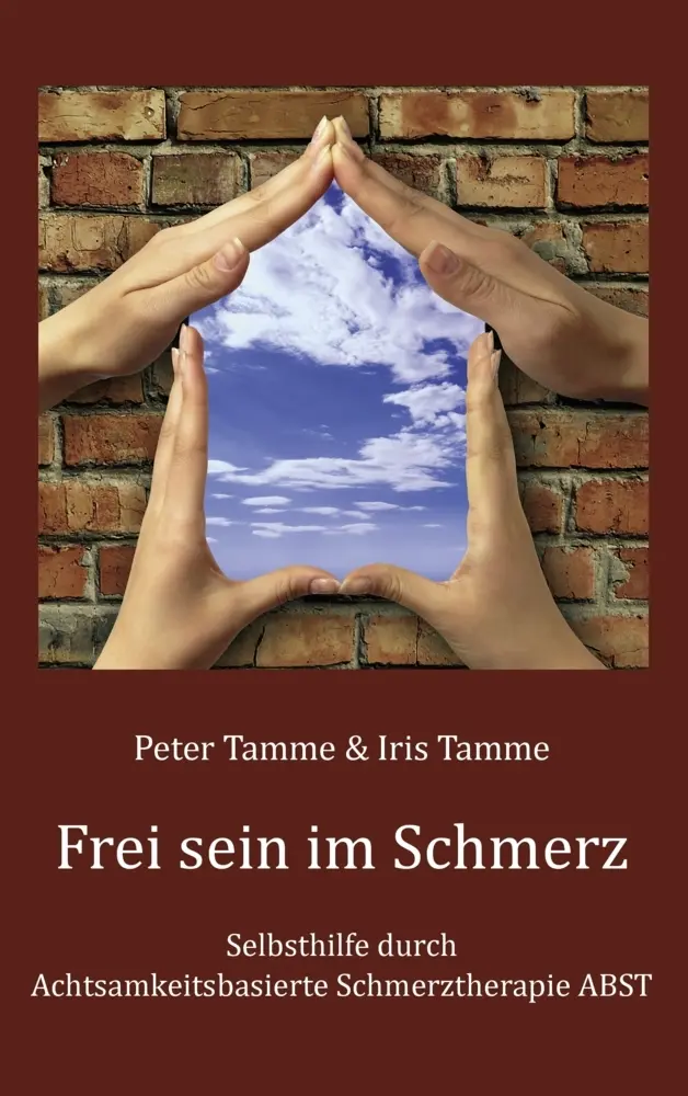 Cover: 9783839119037 | Frei sein im Schmerz | Peter Tamme (u. a.) | Taschenbuch | Paperback