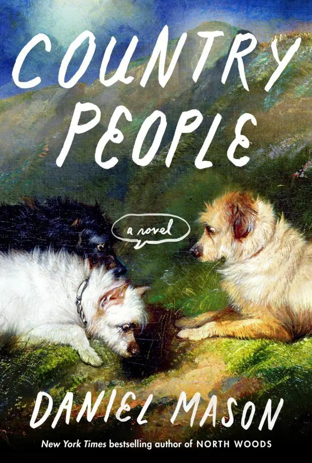 Cover: 9798217199037 | Country People | A Novel | Daniel Mason | Taschenbuch | XII | Englisch