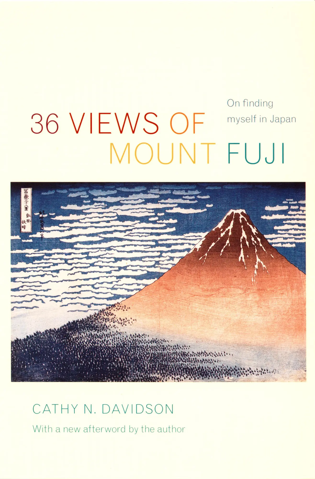 Cover: 9780822339137 | 36 Views of Mount Fuji | On Finding Myself in Japan | Cathy N Davidson