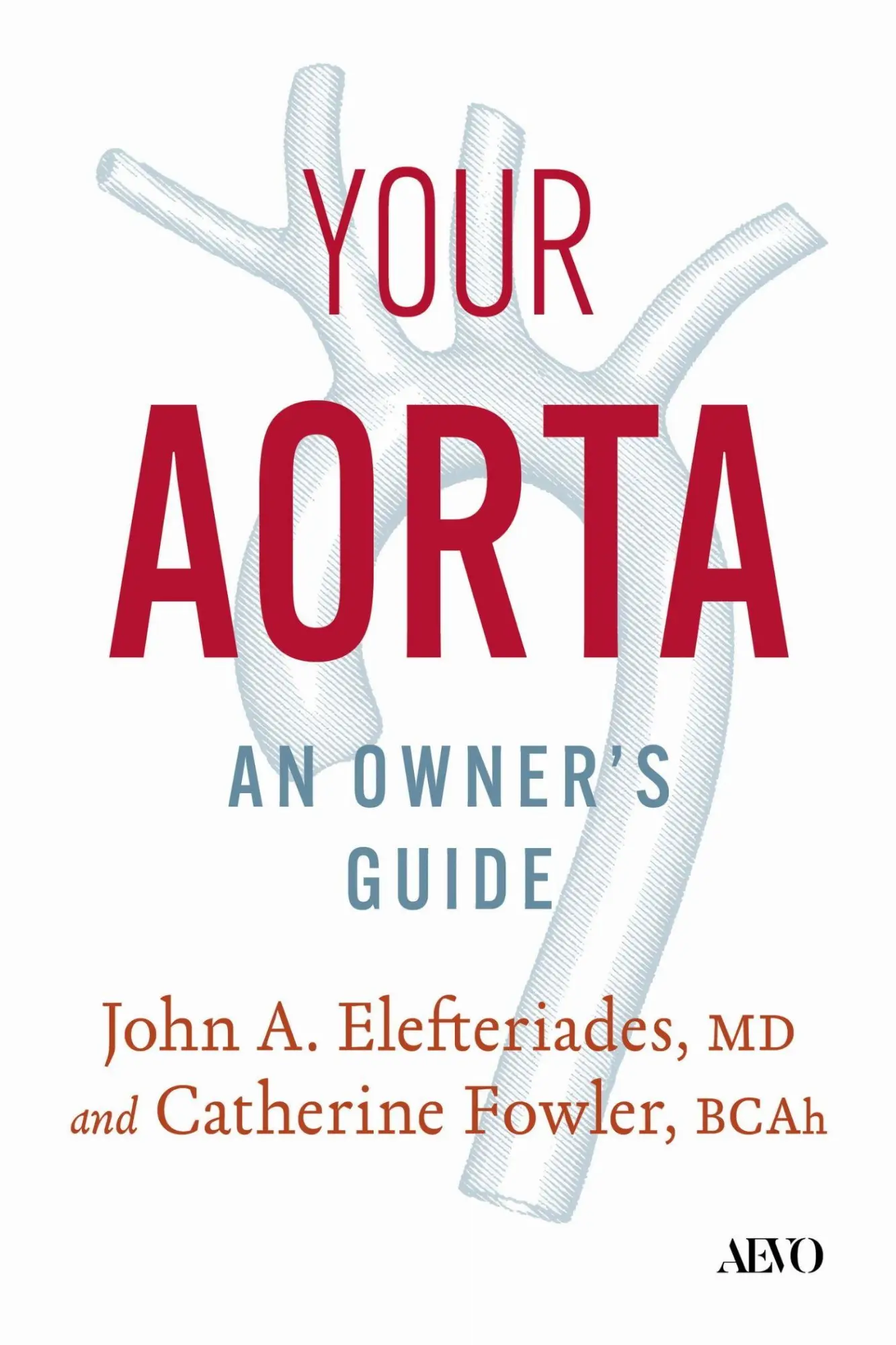 Cover: 9781487559137 | Your Aorta | An Owner's Guide | John Elefteriades (u. a.) | Buch