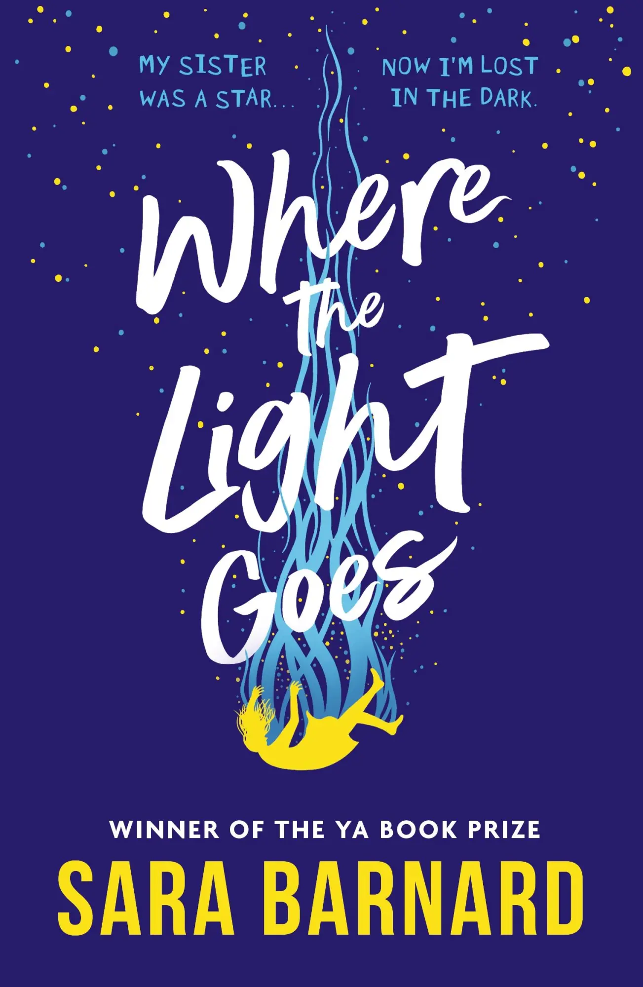 Cover: 9781529509137 | Where the Light Goes | Sara Barnard | Taschenbuch | 384 S. | Englisch