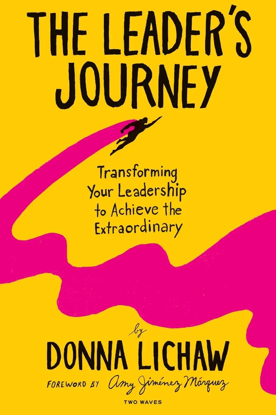 Cover: 9781959029137 | The Leader's Journey | Donna Lichaw | Taschenbuch | Englisch | 2023