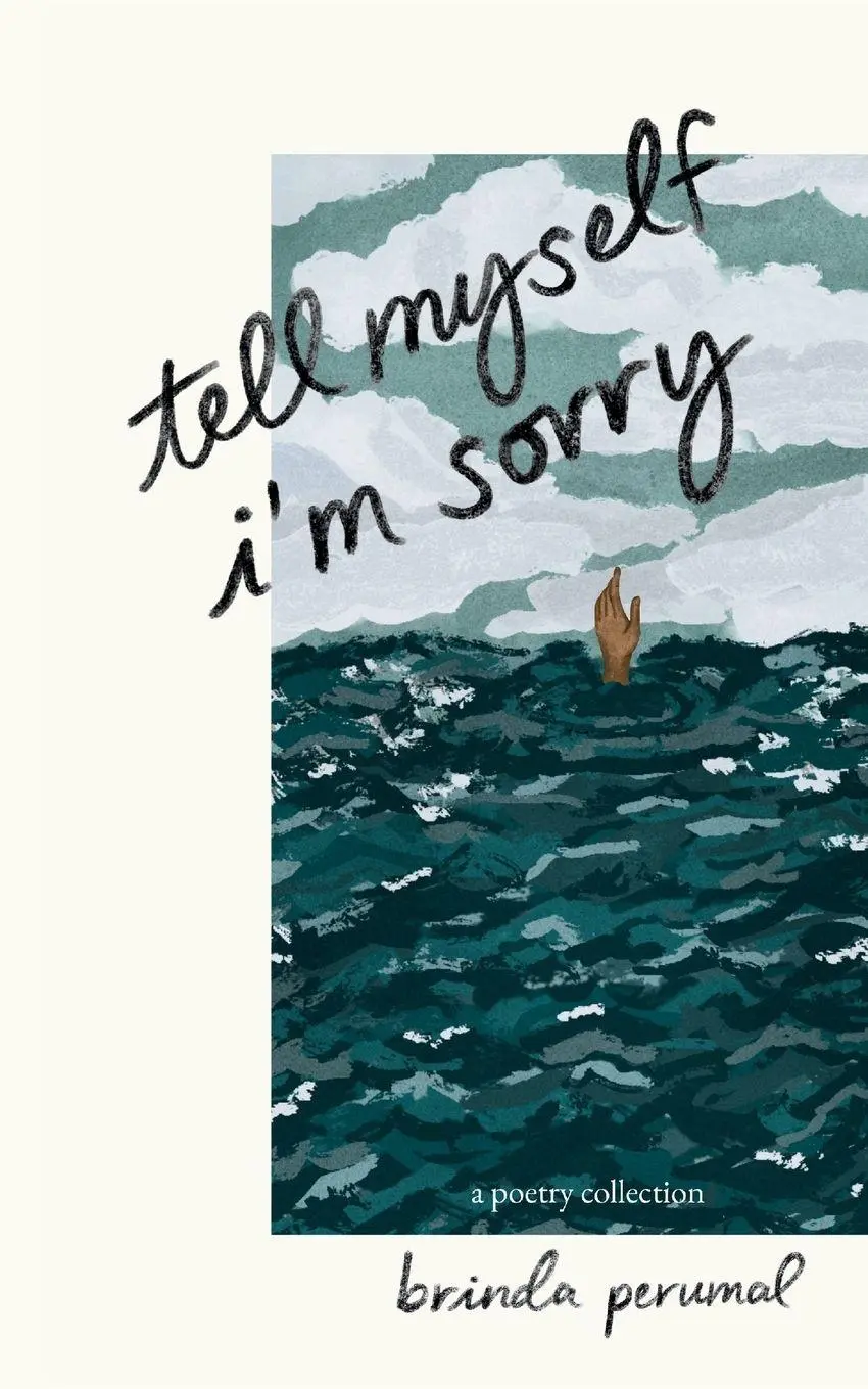Cover: 9781972969137 | tell myself i'm sorry | Brinda Perumal | Taschenbuch | Englisch | 2026