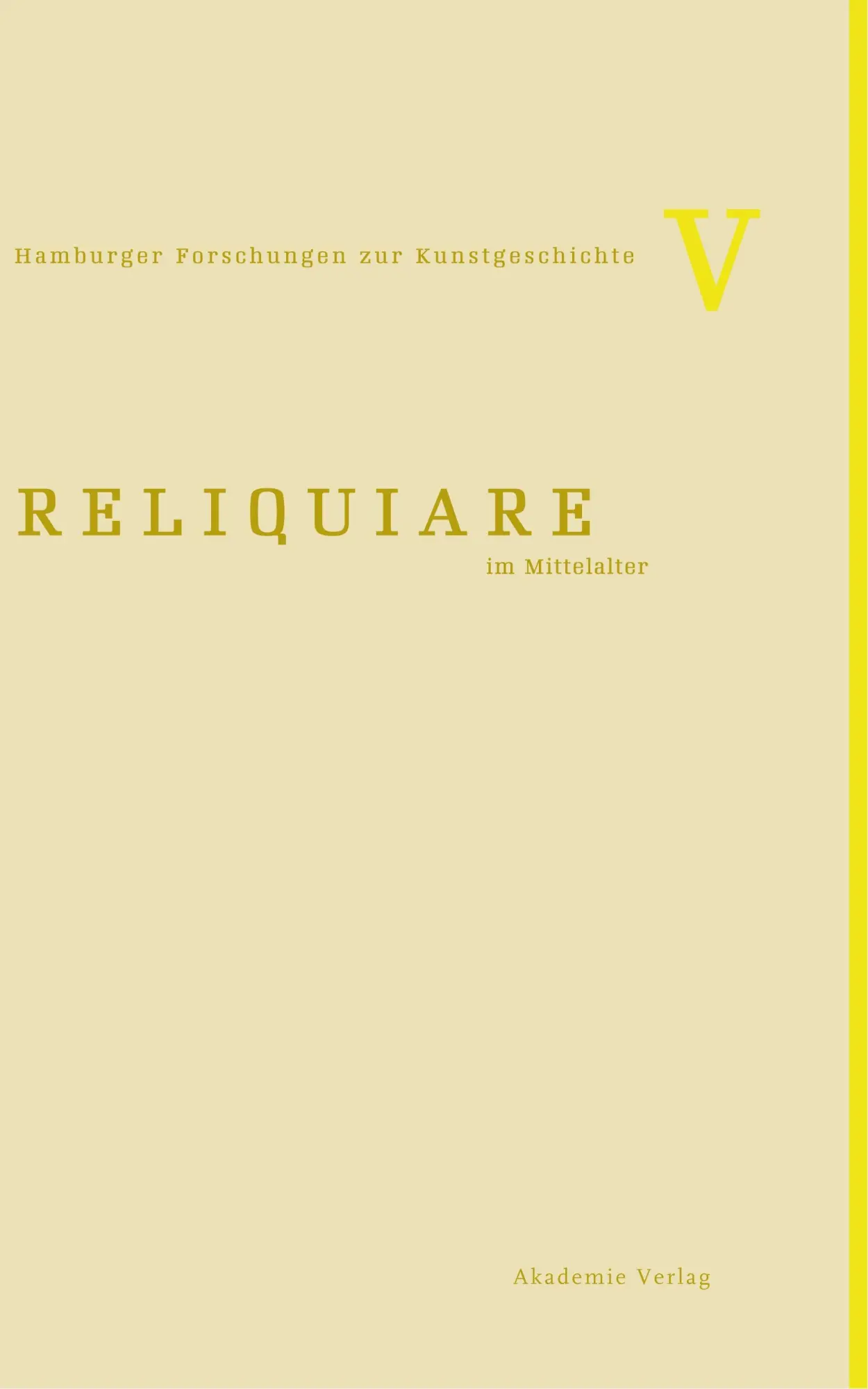 Cover: 9783050049137 | Reliquiare im Mittelalter | Gia Toussaint (u. a.) | Taschenbuch | IX