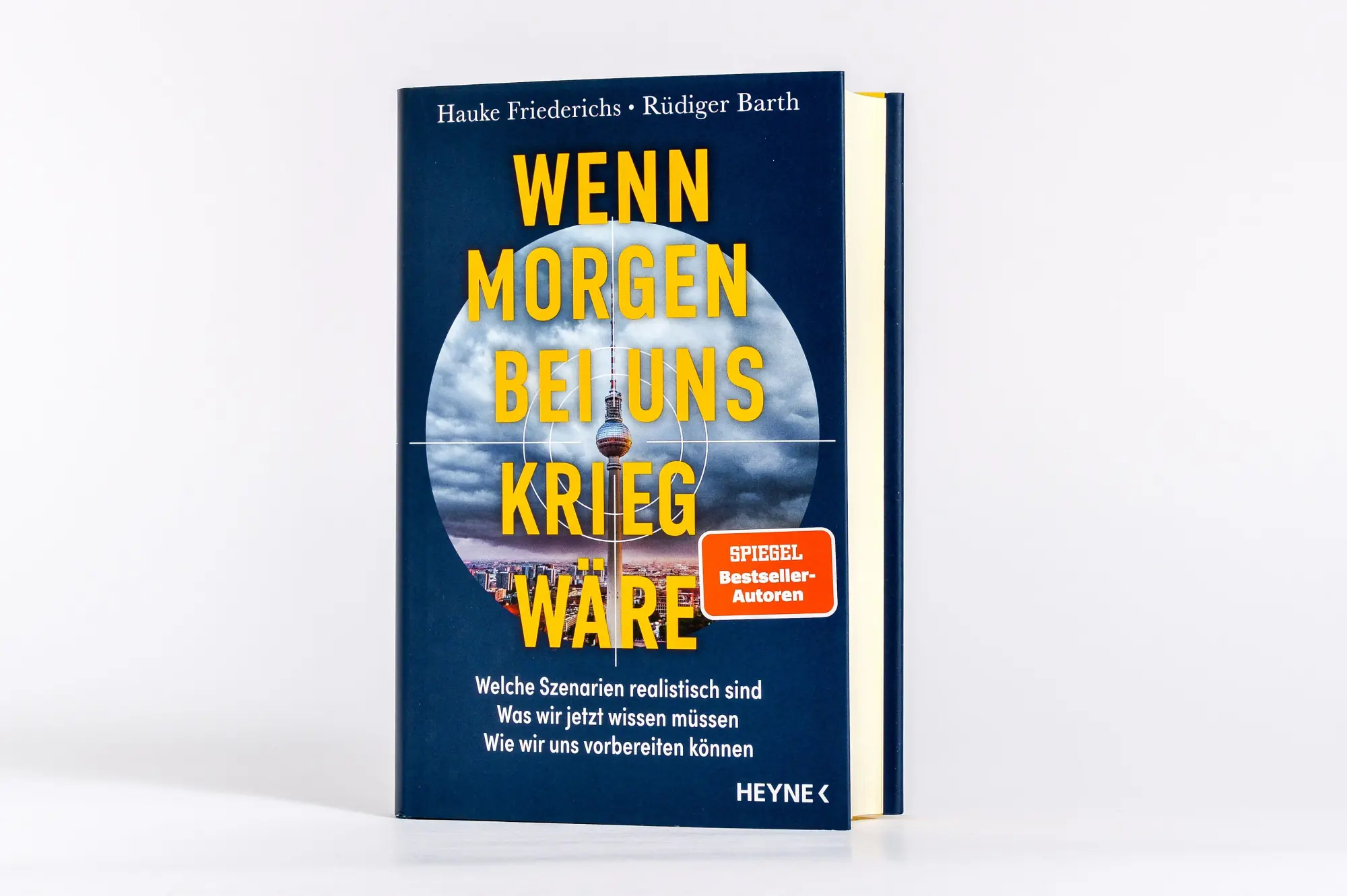 Bild: 9783453219137 | Wenn morgen bei uns Krieg wäre | Hauke Friederichs (u. a.) | Buch