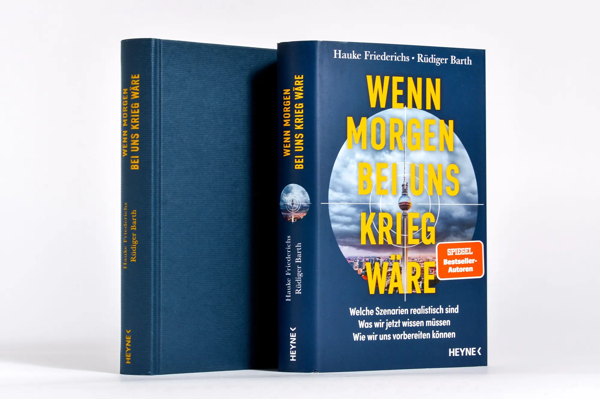 Bild: 9783453219137 | Wenn morgen bei uns Krieg wäre | Hauke Friederichs (u. a.) | Buch