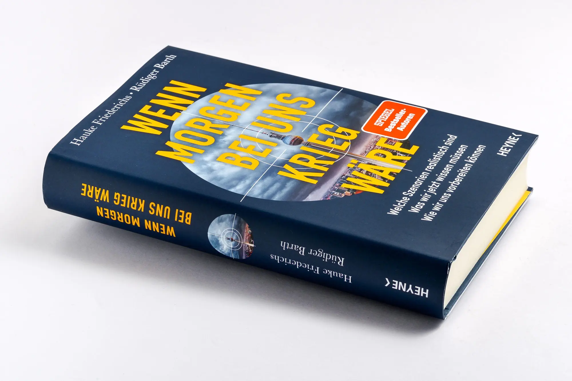 Bild: 9783453219137 | Wenn morgen bei uns Krieg wäre | Hauke Friederichs (u. a.) | Buch