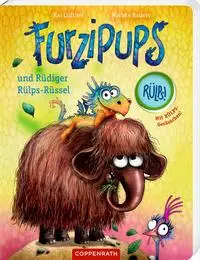 Cover: 9783649649137 | Furzipups und Rüdiger Rülps-Rüssel (Pappbilderbuch) | Kai Lüftner
