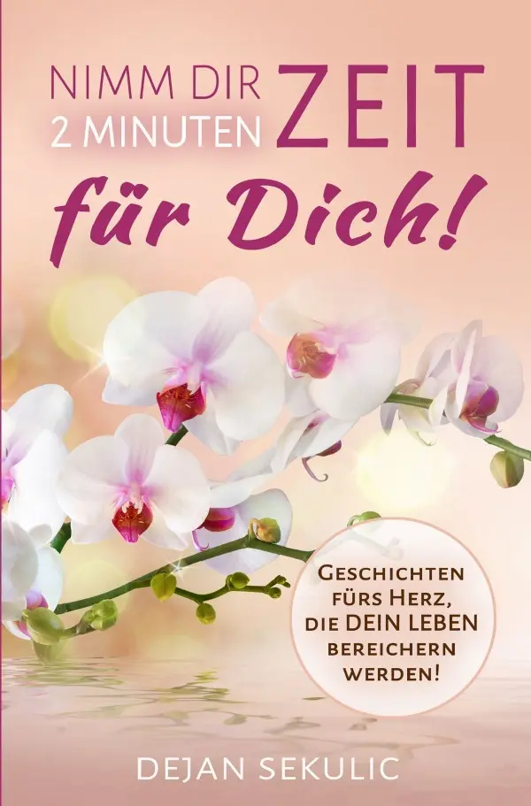 Cover: 9783754969137 | Nimm dir 2 Minuten Zeit - für DICH! Geschichten fürs Herz, die DEIN...
