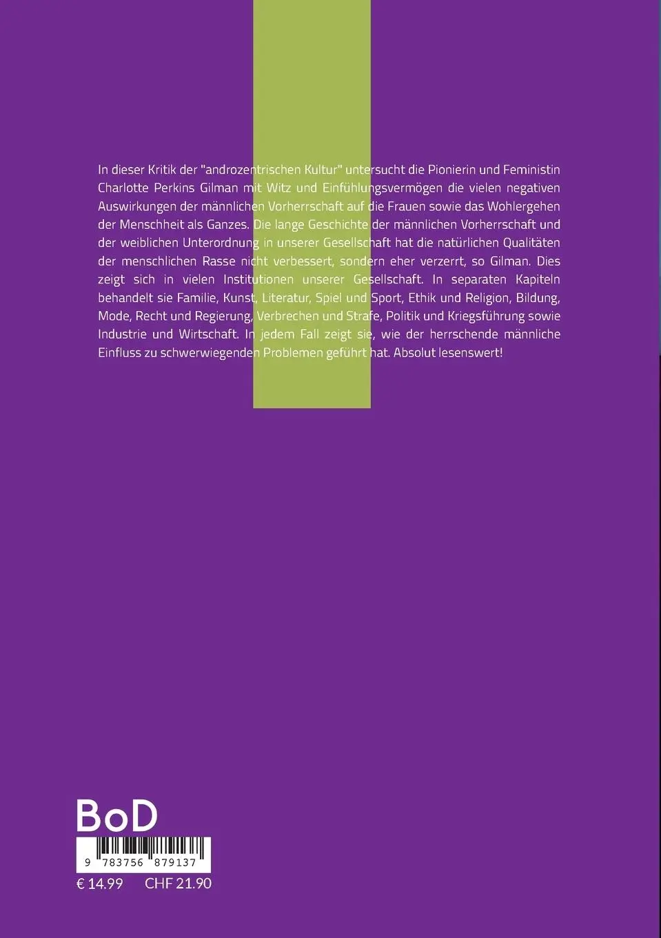 Rückseite: 9783756879137 | Die von Männern geschaffene Welt | Charlotte Perkins Gilman | Buch