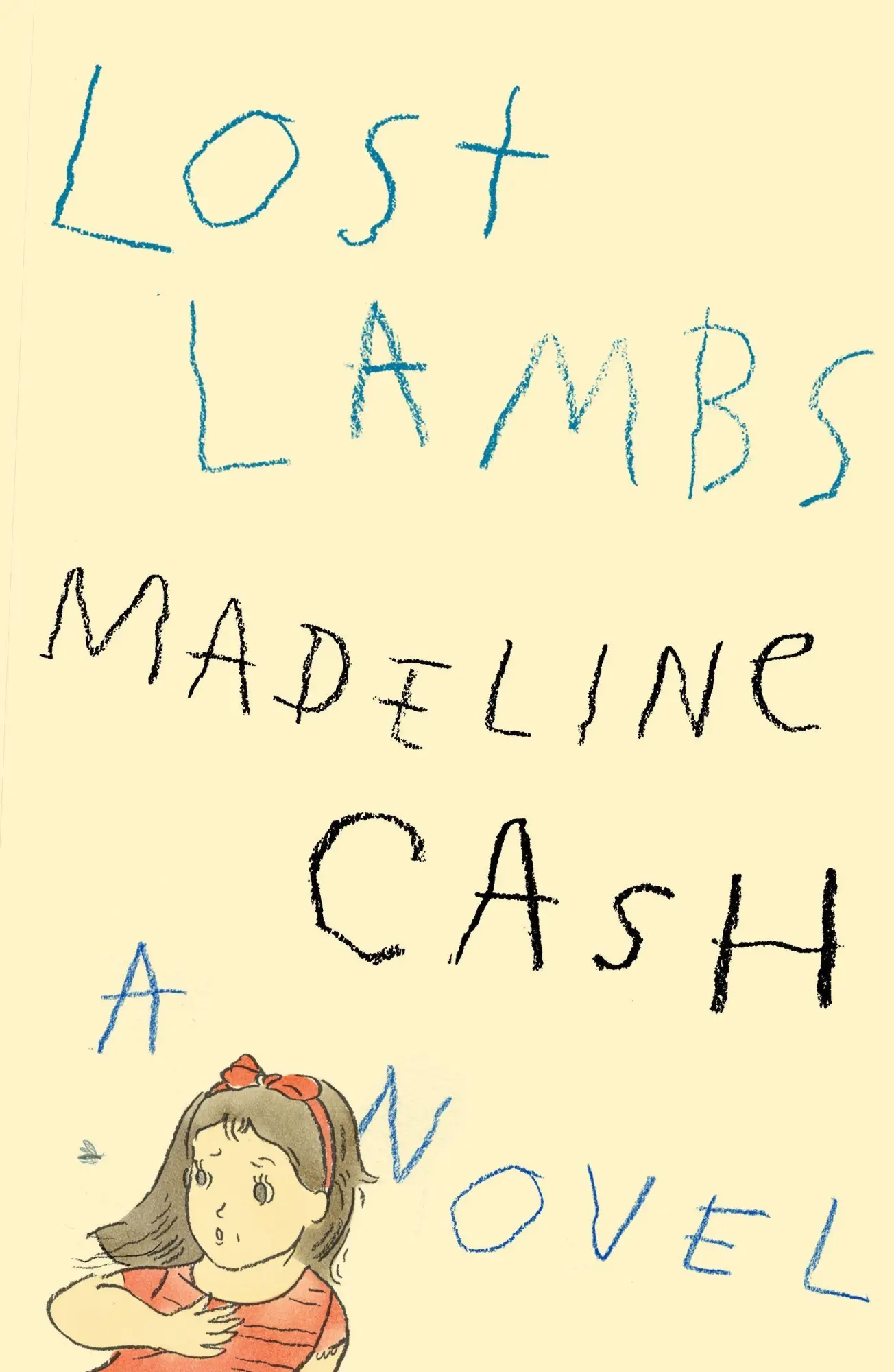 Cover: 9780374619237 | Lost Lambs | A Novel | Madeline Cash | Buch | 324 S. | Englisch | 2026