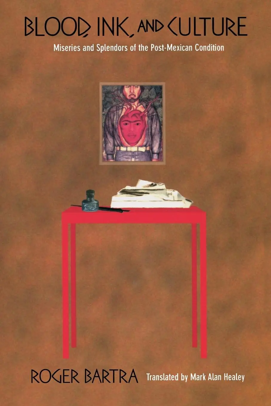 Cover: 9780822329237 | Blood, Ink, and Culture | Roger Bartra | Taschenbuch | Englisch | 2002
