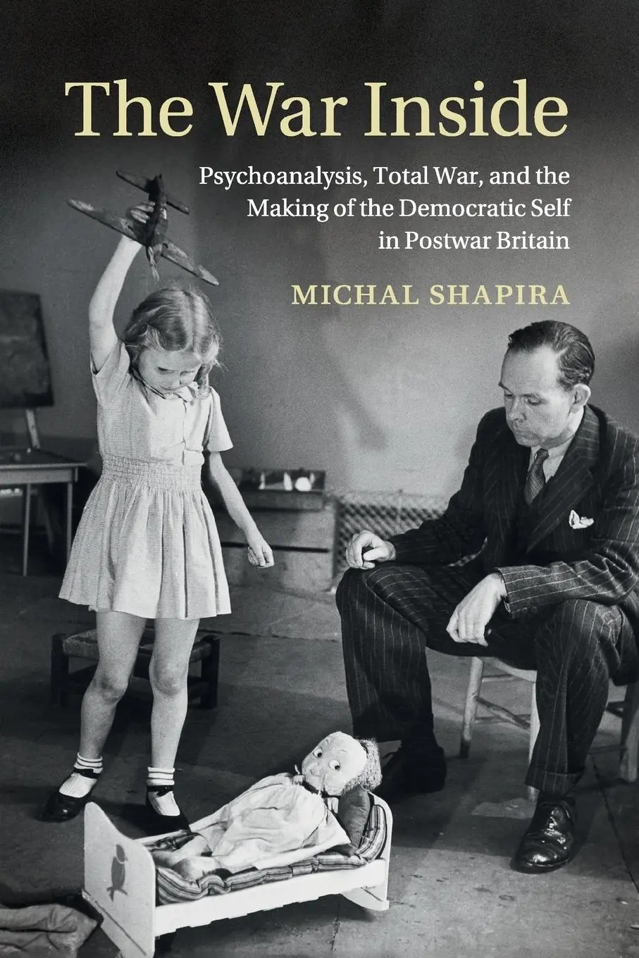 Cover: 9781107519237 | The War Inside | Michal Shapira | Taschenbuch | Englisch | 2015