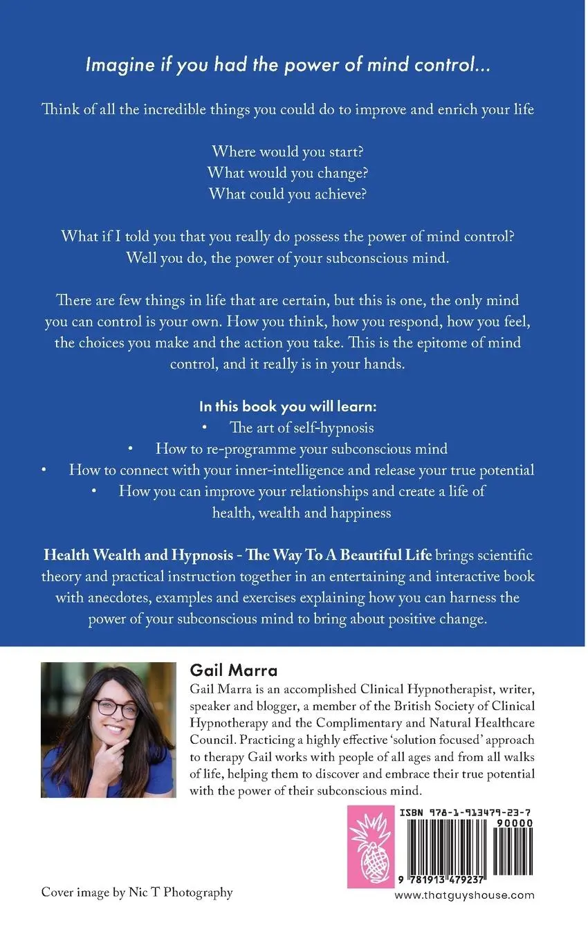Rückseite: 9781913479237 | Health, Wealth &amp; Hypnosis 'The way to a beautiful life' | Gail Marra