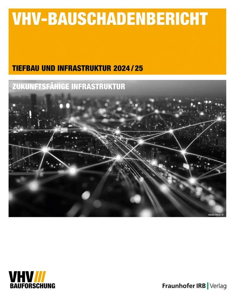 Cover: 9783738809237 | VHV-Bauschadenbericht | Tiefbau und Infrastruktur 2024/25 | AG | Buch