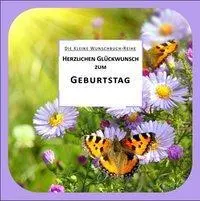 Cover: 9783947489237 | Herzlichen Glückwunsch zum Geburtstag | Die kleine Wunschbuch-Reihe 01