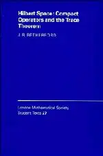 Cover: 9780521429337 | Hilbert Space | Compact Operators and the Trace Theorem | Taschenbuch