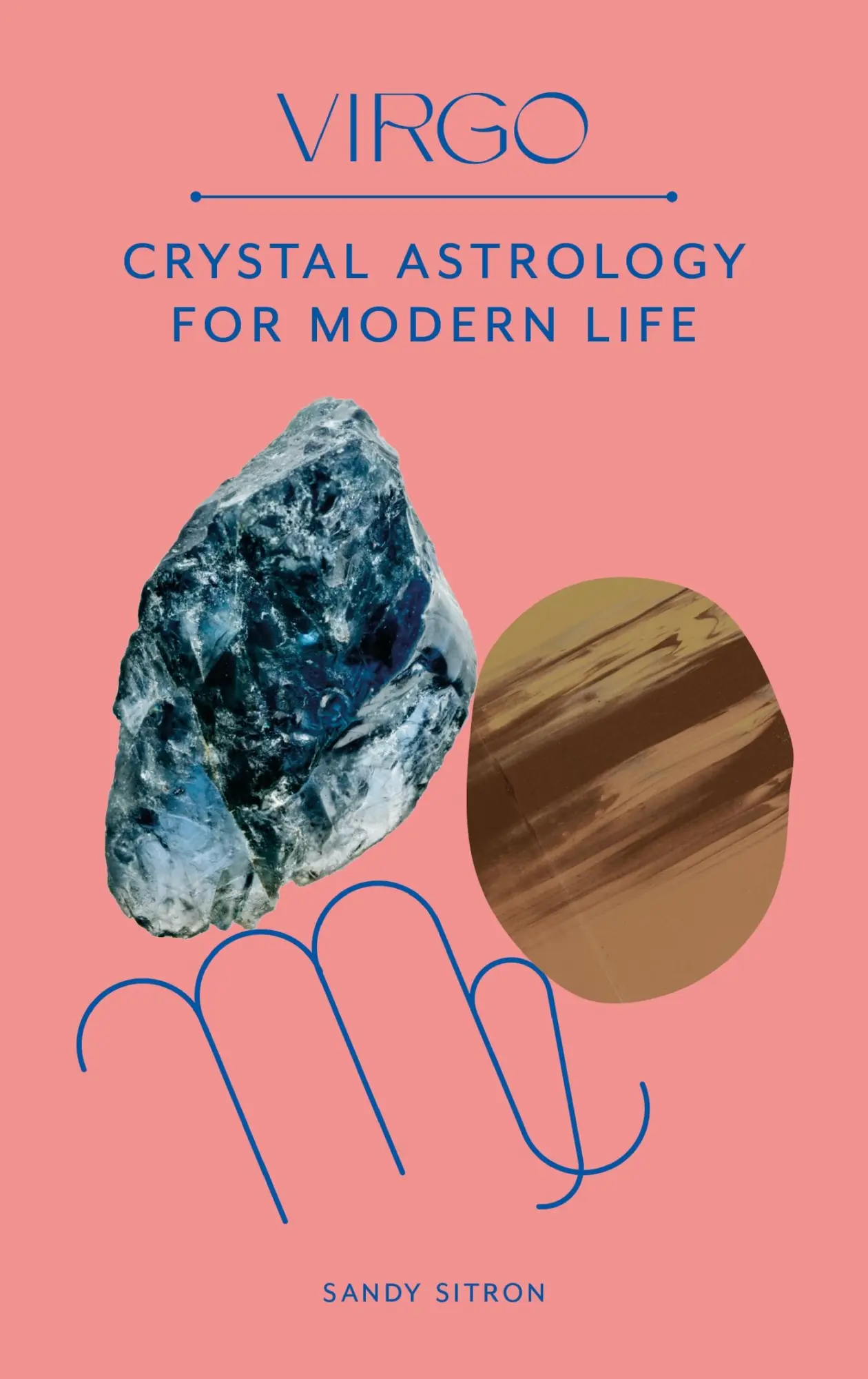 Cover: 9780857829337 | Virgo | Crystal Astrology for Modern Life | Sandy Sitron | Buch | 2022