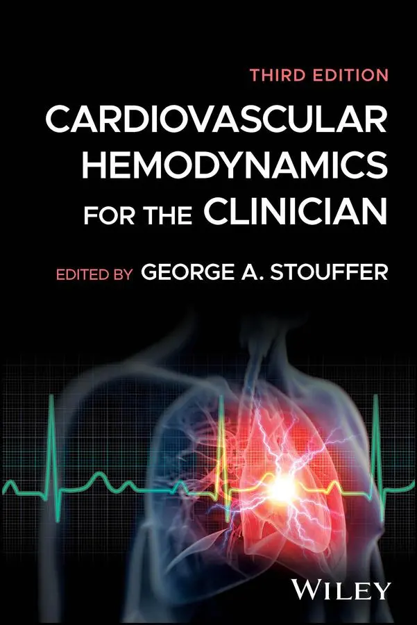 Cover: 9781394239337 | Cardiovascular Hemodynamics for the Clinician | George A. Stouffer