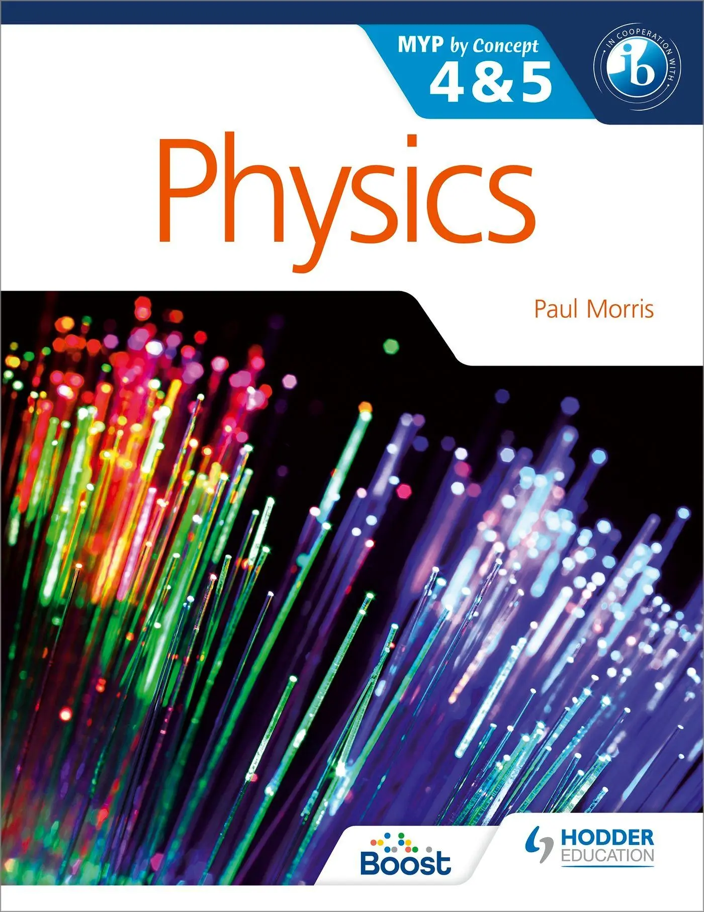Cover: 9781471839337 | Physics for the IB MYP 4 &amp; 5 | By Concept | Paul Morris | Taschenbuch