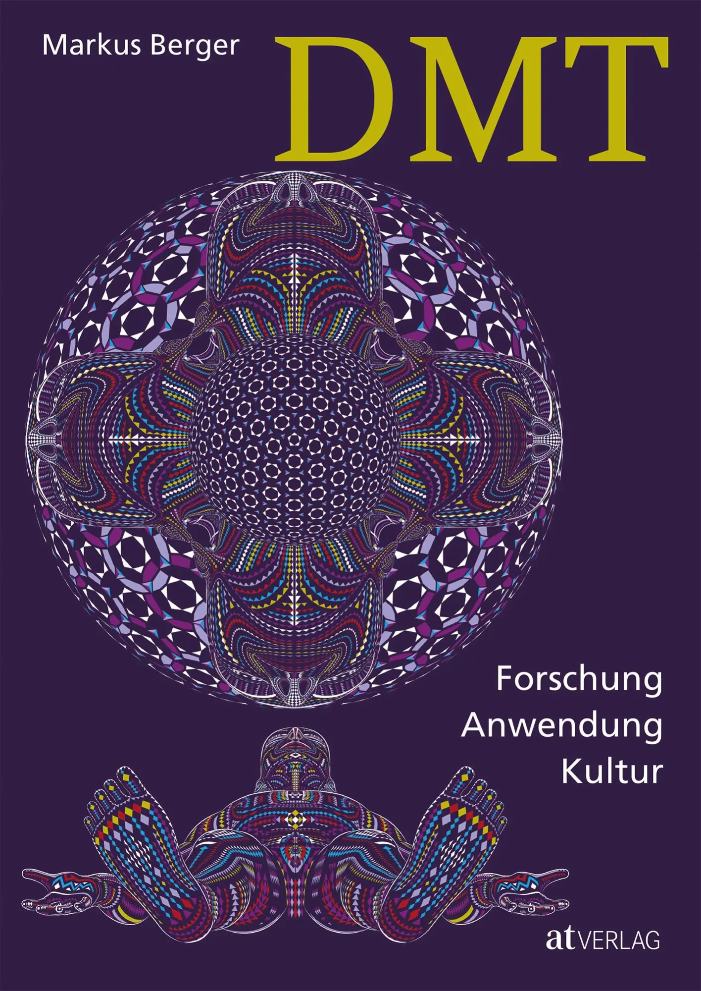 Cover: 9783038009337 | DMT | Forschung, Anwendung, Kultur | Markus Berger | Buch | 400 S.