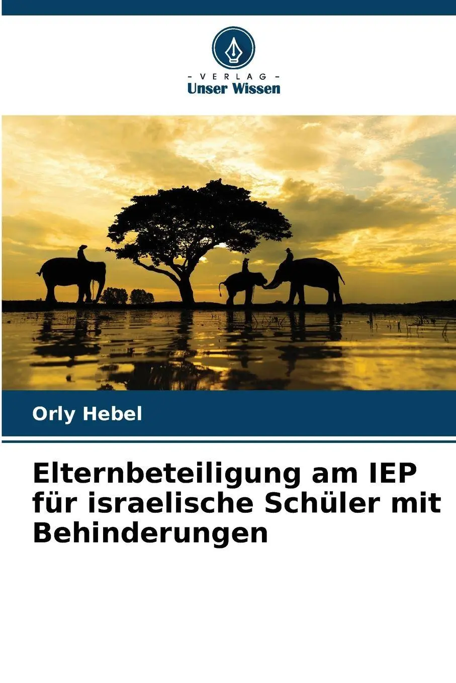 Cover: 9786209219337 | Elternbeteiligung am IEP für israelische Schüler mit Behinderungen